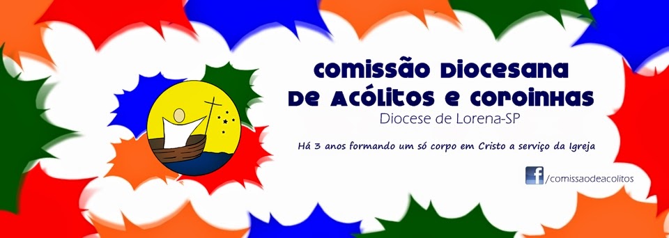 Comissão Diocesana de Acólitos-Diocese de Lorena-SP