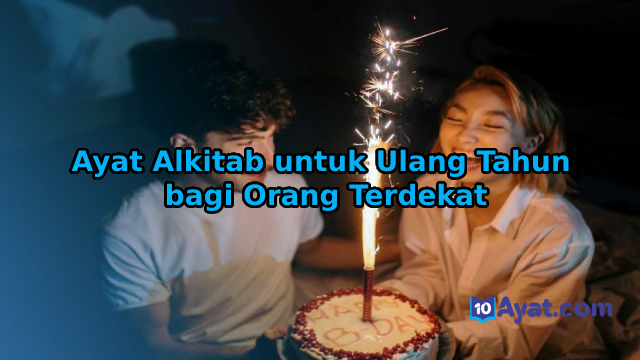 14%2BAyat%2BAlkitab%2Buntuk%2BUlang%2BTahun%2Bbagi%2BOrang%2BTerdekat