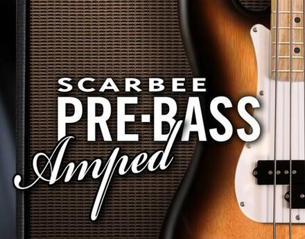 Native Instruments - Scarbee Pre Bass Amped Full version Native Instruments - Scarbee Pre Bass Amped Full version