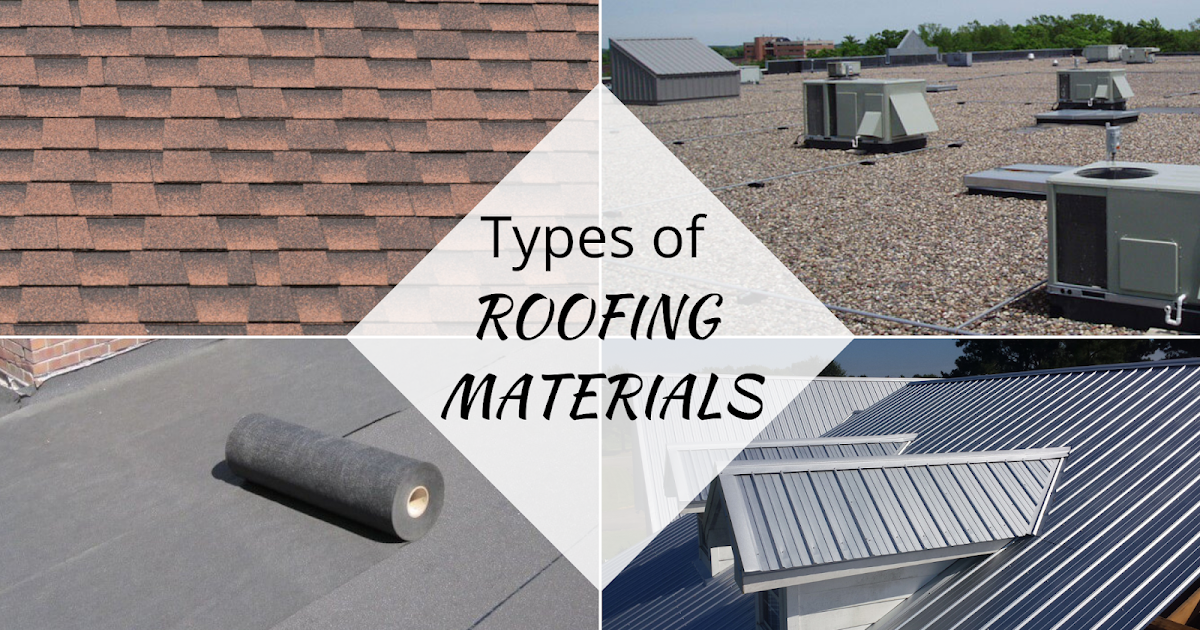 Types of Roofing materials