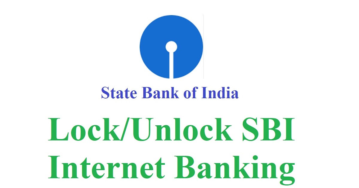 How to lock and unlock SBI Banking online?