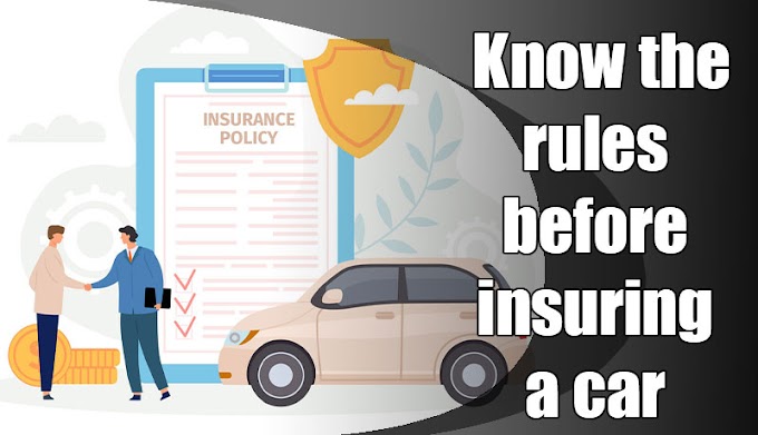  Know the rules before insuring a car | Car Insurance