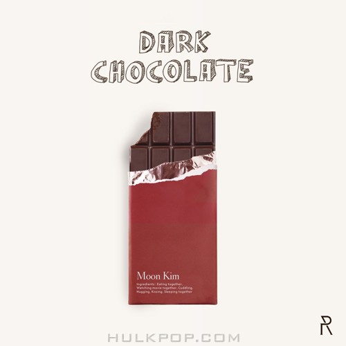 Moon Kim – Dark Chocolate – Single