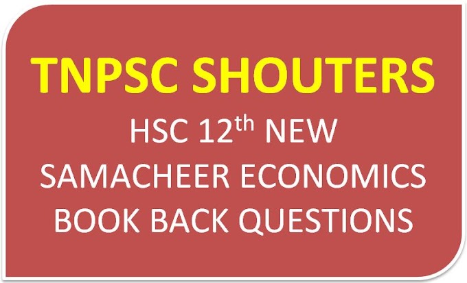 HSC 12th NEW SAMACHEER ECONOMICS BOOK BACK QUESTIONS - ANSWERS GUIDE 2019