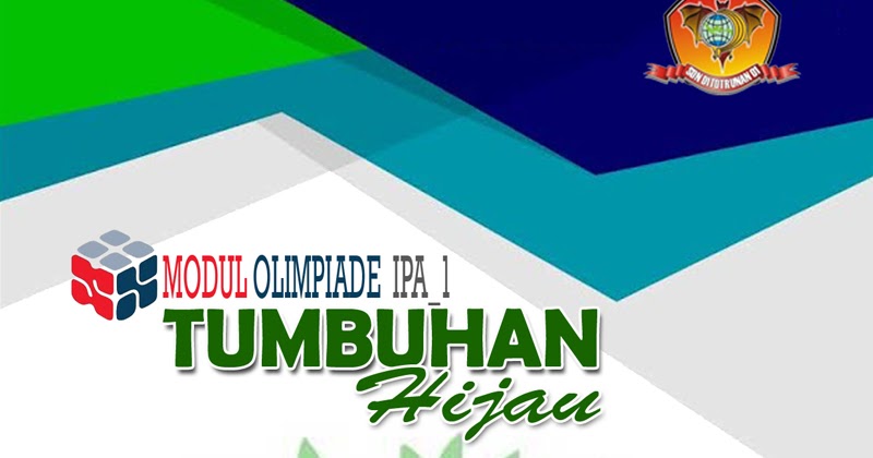 Modul 1 Materi Tumbuhan Hijau Pembinaan Olimpiade IPA