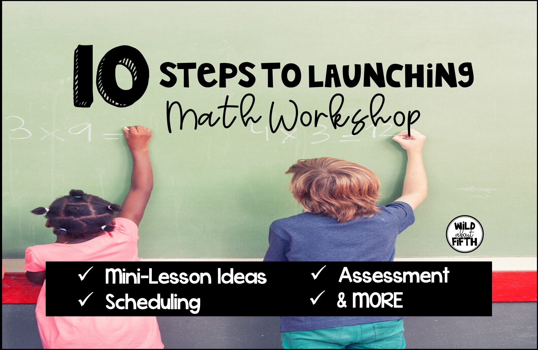 Launching Math Step by Step Must Have Resources & Freebies Wild about fifth grade
