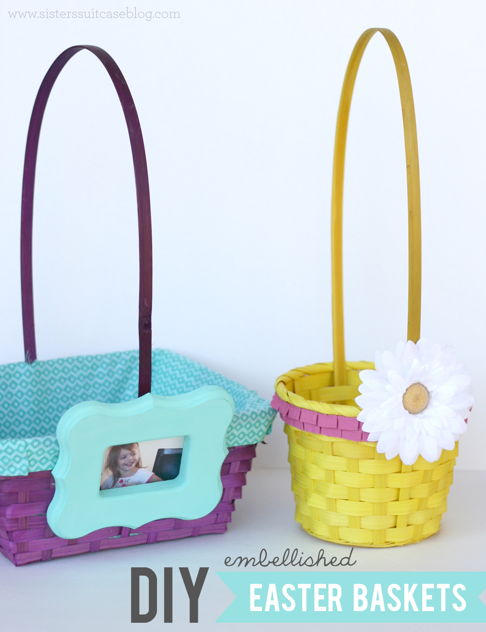 DIY Embellished Easter Baskets My Sister's Suitcase Packed with