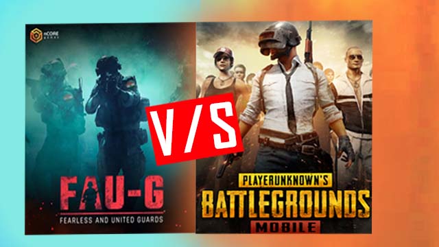 FAU-G VS PUBG - Which is best ? Is there any comparison between these two games ?