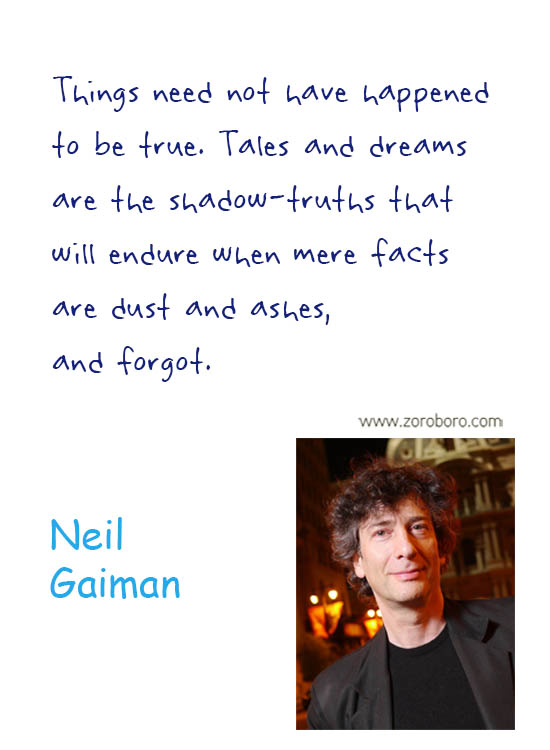 Neil Gaiman Quotes. Neil Gaiman Love Quotes, Neil Gaiman Books, Neil Gaiman Reading Quotes, Neil Gaiman Life Quotes, Mind Quotes, Neil Gaiman Stories, Neil Gaiman Inspirational Quotes.