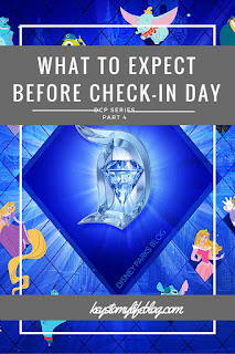 DCP Series Part 4: What to Expect Before Check-In Day | Keys to My Life