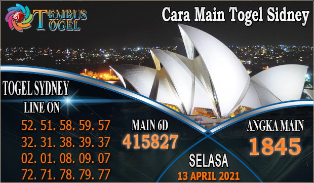 Cara Main Togel Sidney, Selasa Tanggal 13 April 2021