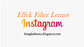 Efek Instagram Loading Terus Filter Ig Tidak Muncul 3 Cara Mudah Mengatsinya Bengkel Digital