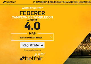 betfair supercuota 4 Federer gana Wimbledon 16 julio 2017 betfair supercuota 4 Federer gana Wimbledon 16 julio 2017