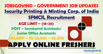 SPMCIL Recruitment 2021