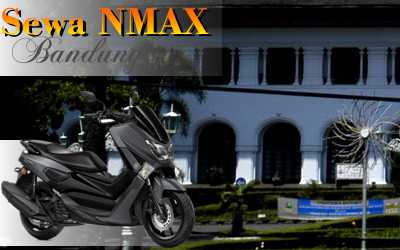 Rental sepeda motor N-Max Jl. Emong Bandung
