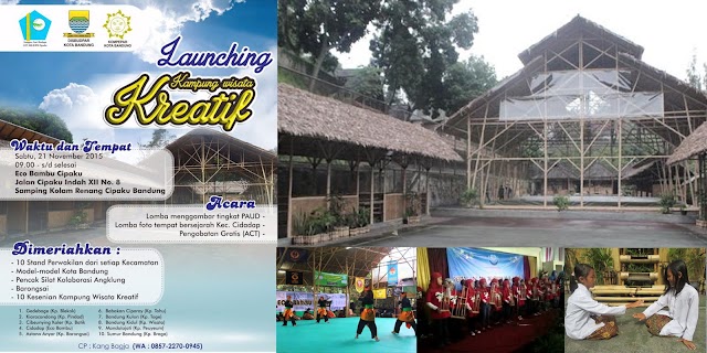 Launching Kampung Wisata Kreatif, 21 November 2015 di Eco Bambu Cipaku, Bandung