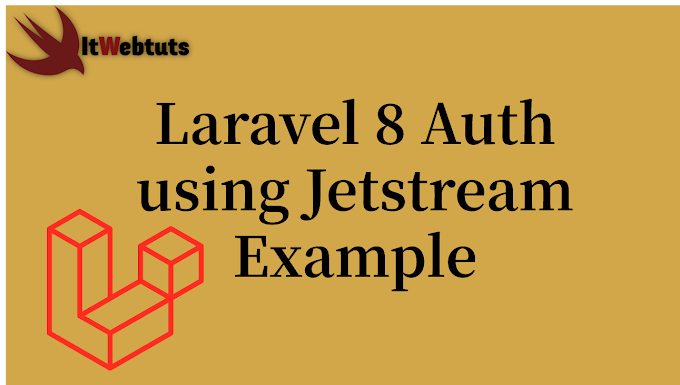 Laravel 8 Auth using Jetstream Example 