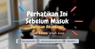 Pengen Kuliah Jurusan Akuntansi Pertimbangkan Hal Ini Sebelum Masuk Pengen Kuliah