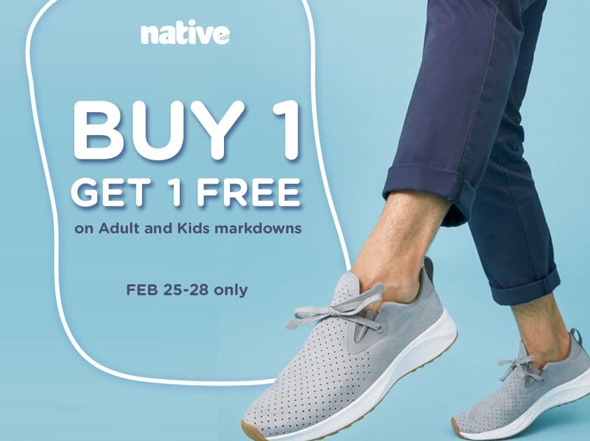 Manila Shopper Native Footwear Buy1 Get1 Promo