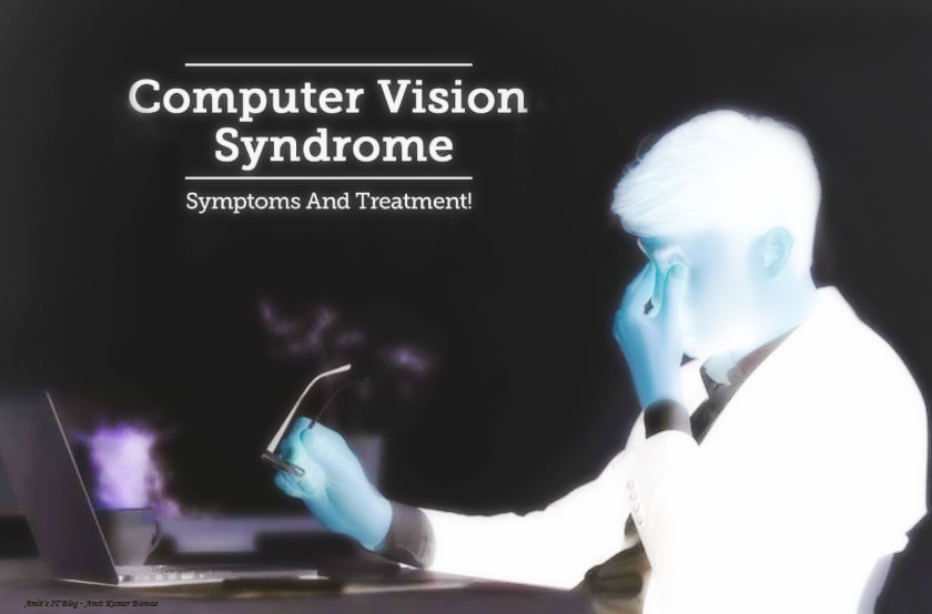 How to Avoid Computer Eye Strain Amits IT Blog (Latest Technology News)