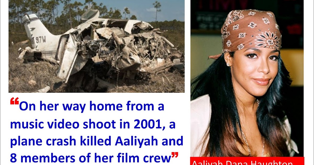 Aaliyah Death Airplane Today Marks 16 Years Since Singer Aaliyahs 