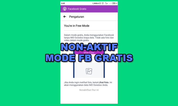 10 Cara Menghilangkan Mode Gratis di Aplikasi Facebook Hp Android
