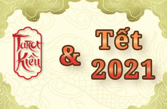 Tarot Kiều & các sự kiến Tết 2021