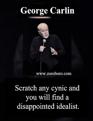 George Carlin Quotes. Funny George Carlin Quotes, Life Lessons & Philosophy. George Carlin Stand-up Quotes. (Photos),george carlin quotes american dream, george carlin Specials, george carlin HBO, george carlin Stand-up Comedy,george carlin Funny Quotes,george carlin philosophy,george carlin Images,Books wallpapers,photos,zoroboro,george carlin quote slide,george carlin something to ponder,george carlin quotes life is not measured,george carlin quotes education,george carlin quotes the planet is fine,george carlin business quotes,george carlin cat quotes,george carlin don t sweat the petty things,george carlin tattoo,george carlin funny,george carlin cynic quote,mark twain funny quotes,george carlin quotes america,george carlin death,george carlin political correctness,george carlin wiki,george carlin tattoos quote,george carlin wife,george carlin quotes life is not measured,george carlin quotes politics,george carlin quotes religion,george carlin quotes goodreads,george carlin quotes government,george carlin quotes education,george carlin quotes the planet is fine,george carlin on love,george carlin quotes,george carlin death,george carlin youtube,george carlin net worth,george carlin kids,george carlin specials,george carlin Inspirational Quotes. Motivational Short george carlin Quotes. Powerful george carlin Thoughts, Images, and Saying george carlin inspirational quotes ,images george carlin motivational quotes,photosgeorge carlin positive quotes, george carlin inspirational sayings,george carlin encouraging quotes ,george carlin best quotes, george carlin inspirational messages,george carlin famous quotes,george carlin uplifting quotes,george carlin motivational words ,george carlin motivational thoughts ,george carlin motivational quotes for work,george carlin inspirational words ,george carlin inspirational quotes on life ,george carlin daily inspirational quotes,george carlin  motivational messages,george carlin success quotes ,george carlin good quotes, george carlin best motivational quotes,george carlin daily quotes,george carlin best inspirational quotes,george carlin inspirational quotes daily ,george carlin motivational speech ,george carlin motivational sayings,george carlin motivational quotes about life,george carlin motivational quotes of the day,george carlin daily motivational quotes,george carlin inspired quotes,george carlin inspirational ,george carlin positive quotes for the day,george carlin inspirational quotations,george carlin famous inspirational quotes,george carlin inspirational sayings about life,george carlin inspirational thoughts,george carlinmotivational phrases ,best quotes about life,george carlin inspirational quotes for work,george carlin  short motivational quotes,george carlin daily positive quotes,george carlin motivational quotes for success,george carlin famous motivational quotes ,george carlin good motivational quotes,george carlin great inspirational quotes,george carlin positive inspirational quotes,philosophy quotes philosophy books ,george carlin most inspirational quotes ,george carlin motivational and inspirational quotes ,george carlin good inspirational quotes,george carlin life motivation,george carlin great motivational quotes,george carlin motivational lines ,george carlin positive motivational quotes,george carlin short encouraging quotes,george carlin motivation statement,george carlin inspirational motivational quotes,george carlin motivational slogans ,george carlin motivational quotations,george carlin self motivation quotes,george carlin quotable quotes about life,george carlin short positive quotes,george carlin some inspirational quotes ,george carlin some motivational quotes ,george carlin inspirational proverbs,george carlin top inspirational quotes,george carlin inspirational slogans,george carlin thought of the day motivational,george carlin top motivational quotes,george carlin some inspiring quotations ,george carlin inspirational thoughts for the day,george carlin motivational proverbs ,george carlin theories of motivation,george carlin motivation sentence,george carlin most motivational quotes ,george carlin daily motivational quotes for work, george carlin business motivational quotes,george carlin motivational topics,george carlin new motivational quotes ,george carlin inspirational phrases ,george carlin best motivation,george carlin motivational articles,george carlin famous positive quotes,george carlin latest motivational quotes ,george carlin motivational messages about life ,george carlin motivation text,george carlin motivational posters,george carlin inspirational motivation. george carlin inspiring and positive quotes .george carlin inspirational quotes about success.george carlin words of inspiration quotesgeorge carlin words of encouragement quotes,george carlin words of motivation and encouragement ,words that motivate and inspire george carlin motivational comments ,george carlin inspiration sentence,george carlin motivational captions,george carlin motivation and inspiration,george carlin uplifting inspirational quotes ,george carlin encouraging inspirational quotes,george carlin encouraging quotes about life,george carlin motivational taglines ,george carlin positive motivational words ,george carlin quotes of the day about lifegeorge carlin motivational status,george carlin inspirational thoughts about life,george carlin best inspirational quotes about life  george carlin motivation for success in life ,george carlin stay motivated,george carlin famous quotes about life,george carlin need motivation quotes ,george carlin best inspirational sayings ,george carlin excellent motivational quotes george carlin inspirational quotes speeches,george carlin motivational videos ,george carlin motivational quotes for students,george carlin motivational inspirational thoughts george carlin quotes on encouragement and motivation ,george carlin motto quotes inspirational ,george carlin be motivated quotes george carlin quotes of the day inspiration and motivation ,george carlin inspirational and uplifting quotes,george carlin get motivated  quotes,george carlin my motivation quotes ,george carlin inspiration,george carlin motivational poems,george carlin some motivational words,george carlin motivational quotes in english,george carlin what is motivation,george carlin thought for the day motivational quotes ,george carlin inspirational motivational sayings,george carlin motivational quotes quotes,george carlin motivation explanation ,george carlin motivation techniques,george carlin great encouraging quotes ,george carlin motivational inspirational quotes about life ,george carlin some motivational speech ,george carlin encourage and motivation ,george carlin positive encouraging quotes ,george carlin positive motivational sayings ,george carlin motivational quotes messages ,george carlin best motivational quote of the day ,george carlin best motivational  quotation ,george carlin good motivational topics ,george carlin motivational lines for life ,george carlin motivation tips,george carlin motivational qoute ,george carlin motivation psychology,george carlin message motivation inspiration ,george carlin inspirational motivation quotes ,george carlin inspirational wishes, george carlin motivational quotation in english, george carlin best motivational phrases ,george carlin motivational speech by ,george carlin motivational quotes sayings, george carlin motivational quotes about life and success, george carlin topics related to motivation ,george carlin motivationalquote ,george carlin motivational speaker,george carlin motivational tapes,george carlin running motivation quotes,george carlin interesting motivational quotes, george carlin a motivational thought, george carlin emotional motivational quotes ,george carlin a motivational message, george carlin good inspiration ,george carlin good motivational lines, george carlin caption about motivation, george carlin about motivation ,george carlin need some motivation quotes, george carlin serious motivational quotes, george carlin english quotes motivational, george carlin best life motivation ,george carlin caption for motivation  , george carlin quotes motivation in life ,george carlin inspirational quotes success motivation ,george carlin inspiration  quotes on life ,george carlin motivating quotes and sayings ,george carlin inspiration and motivational quotes, george carlin motivation for friends, george carlin motivation meaning and definition, george carlin inspirational sentences about life ,george carlin good inspiration quotes, george carlin quote of motivation the day ,george carlin inspirational or motivational quotes, george carlin motivation system,  beauty quotes in hindi by gulzar quotes in hindi birthday quotes in hindi by sandeep maheshwari quotes in hindi best quotes in hindi brother quotes in hindi by buddha quotes in hindi by gandhiji quotes in hindi barish quotes in hindi bewafa quotes in hindi business quotes in hindi by george carlin quotes in hindi by kabir quotes in hindi by chanakya quotes in hindi by rabindranath tagore quotes in hindi best friend quotes in hindi but written in english quotes in hindi boy quotes in hindi by abdul kalam quotes in hindi by great personalities quotes in hindi by famous personalities quotes in hindi cute quotes in hindi comedy quotes in hindi  copy quotes in hindi chankya quotes in hindi dignity quotes in hindi english quotes in hindi emotional quotes in hindi education  quotes in hindi english translation quotes in hindi english both quotes in hindi english words quotes in hindi english font quotes in hindi english language quotes in hindi essays quotes in hindi exam