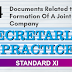 Secretarial Practice Class 11- Chapter - 4 DOCUMENTS RELATED TO FORMATION OF A JOINT STOCK COMPANY