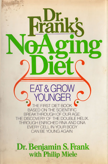 Dr. Frank's NoAging Diet