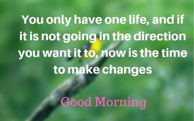 Good morning motivational quotes