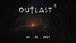 outlast 2 game summary outlast 2 game summary