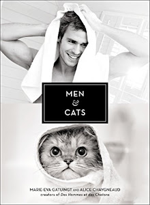 Men & Cats (The Men And Series)