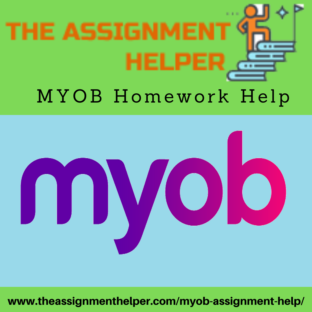 myob assignment help helper grades