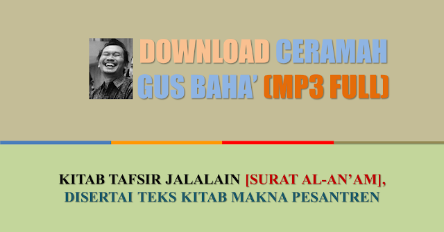 download mp3 ceramah gus baha ful jalalain