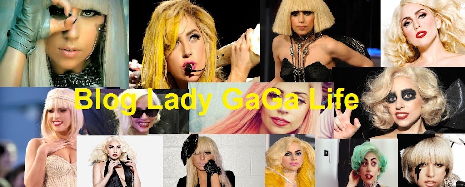Lady GaGa Life| Tudo sobre a Lady GaGa está Aqui!