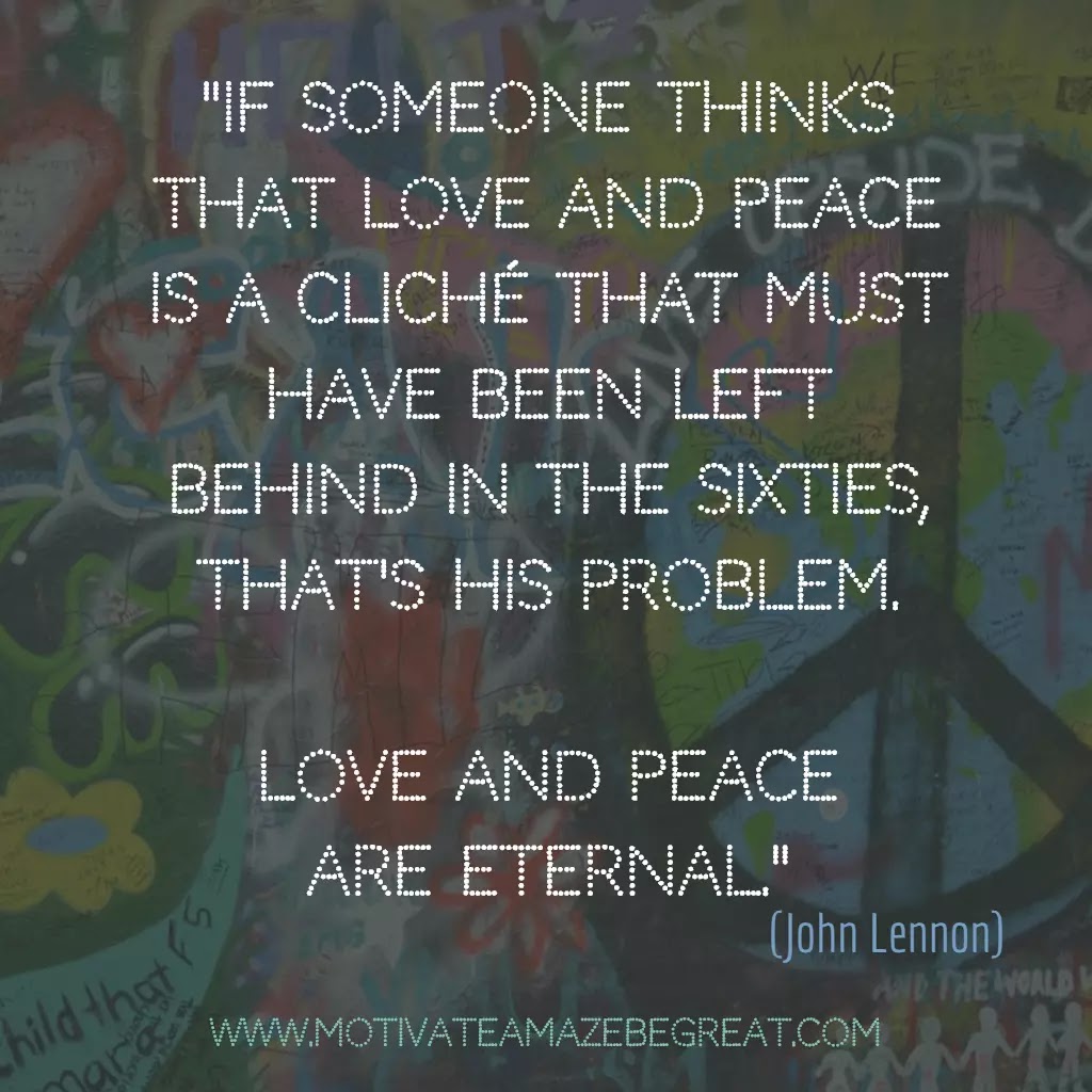 30 John Lennon Quotes About Life And Lessons To Inspire You Motivate Amaze Be Great The Motivation And Inspiration For Self Improvement You Need