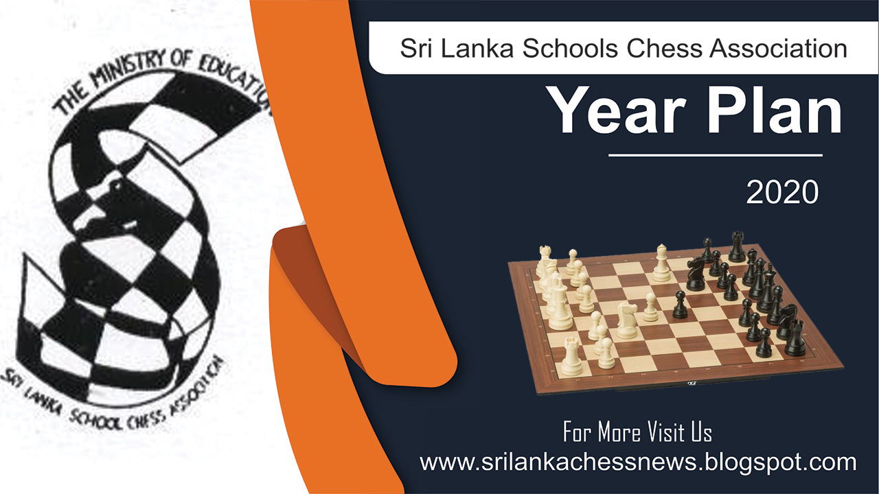 Sri Lanka Schools Chess Association Calendar (Year Plan) 2020