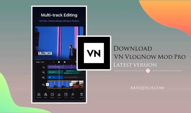 تحميل VN Video Editor Maker VlogNow mod Pro أحدث إصدار مجاني للأندرويد