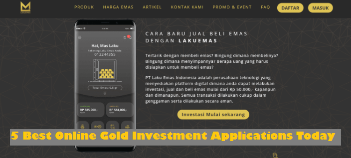5 Best Online Gold Investment Applications Today