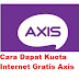 Cara Dapat Kuota Internet Gratis Axis 1GB/7H