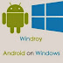 Windroye Emulator Android Ringan