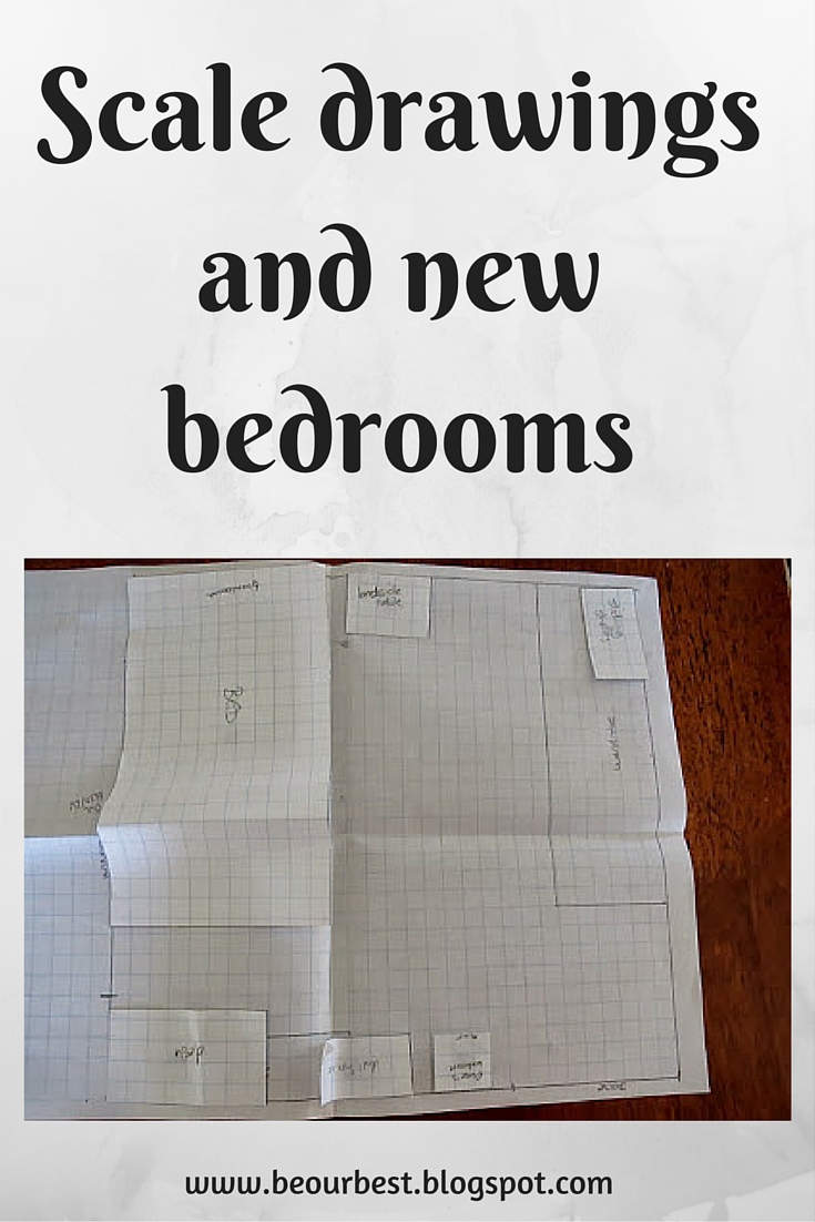Be Our Best Scale Drawings And New Bedrooms