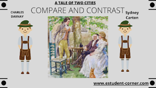Compare and Contrast Charles Darnay and Sydney Carton essay , A tale of two cities notes