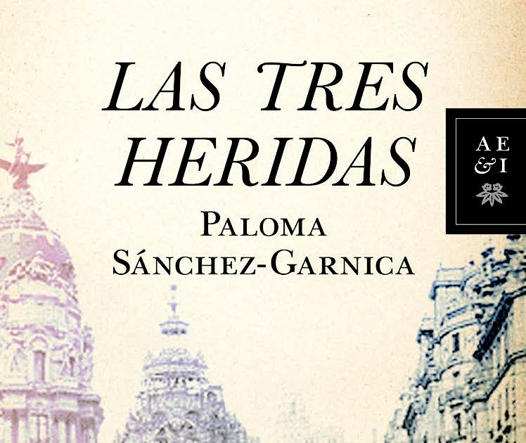 Cuéntate la vida: Presentación de Las tres heridas, de Paloma  Sánchez-Garnica