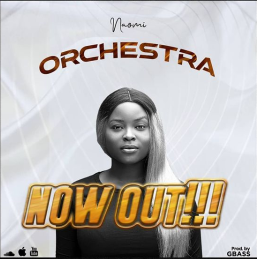 [Download Music] Naomi Ogun Releases New Single - "Ochestra"