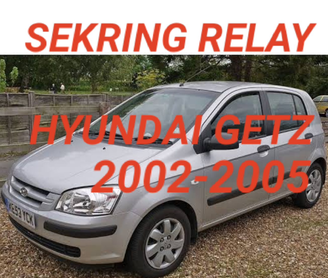 Skema Sekring Hyundai Getz (2002-2005) - Fajarmaker.com