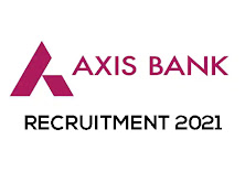 Axis Bank Latest Recruitment 2021, Apply For 100+ Vacancies All Over India - Apply Online @ www.axisbank.com