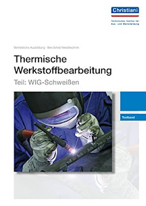 Thermische Werkstoffbearbeitung - Teil: WIG-Schweißen: Textband