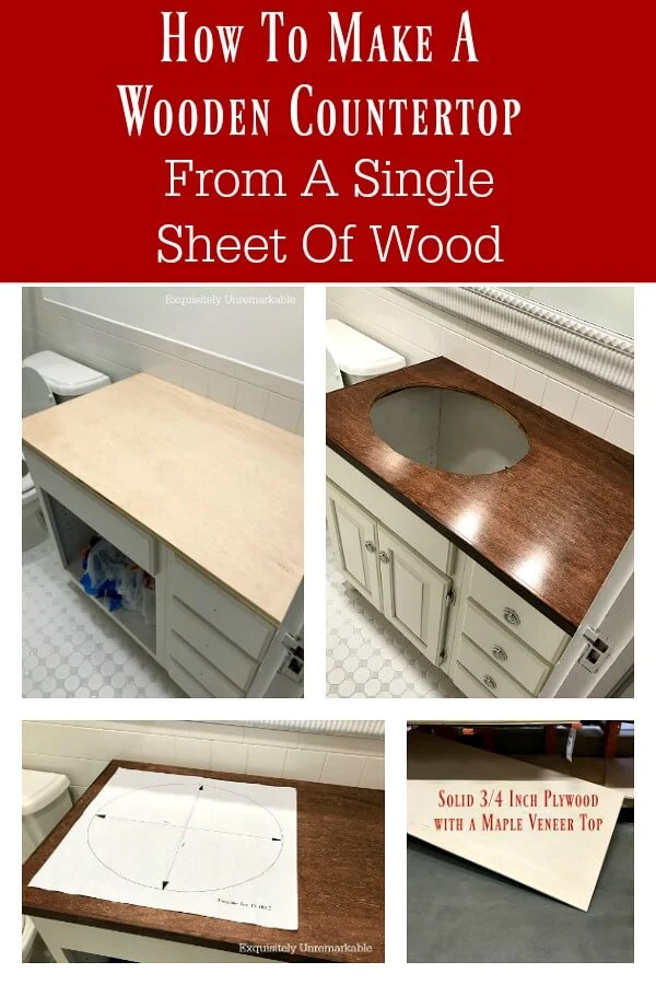 How To Make A Wooden Countertop From A Solid Piece Of Wood Text and photo collage